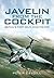 Javelin from the Cockpit by Peter Caygill