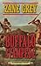 Buffalo Stampede by Zane Grey