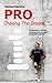 PRO Chasing The Dream by Rasmus Henning