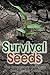 Survival Seeds: The Emergen...