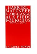 Archange aux pieds four: Journal 1963-1964