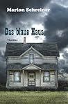 Das blaue Haus Das blaue Haus