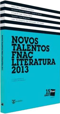 Novos Talentos Fnac Literatura 2013 (Paperback)
