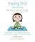 Sitting Still Like a Frog: Mindfulness Exercises for Kids (and Their Parents)