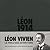 Léon 1914 - Léon Vivien, Le Poilu aux 60'000 fans