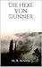 Die Hexe von Dunner