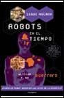 Guerrero (Isaac Asimov: Robots en el tiempo, #3)