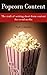 Popcorn Content: The craft ...