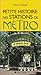 Petite Histoire des Stations de Métro