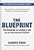 The Blueprint: The Roadmap to Landing a Job as an International Student