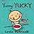 Yummy Yucky by Leslie Patricelli