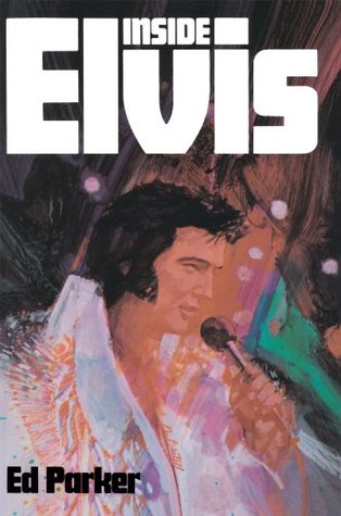 Inside Elvis (Kindle Edition)