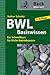 BWL Basiswissen: Ein Schnellkurs für Nicht-Betriebswirte (German Edition)