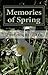 Memories of Spring