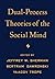 Dual-Process Theories of the Social Mind