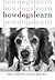 How Dogs Learn