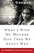 What I Wish My Mother Had T...