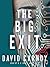 The Big Exit
