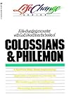Colossians & Philemon (LifeChange)