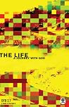 The Life: A Journey with God (Design for Discipleship 2.0)