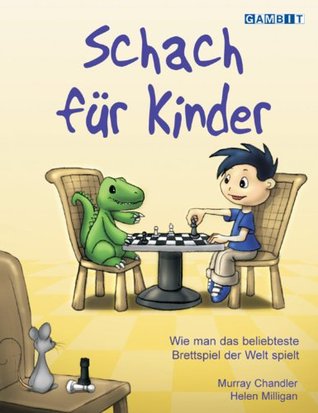 Schach für Kinder (Schach für Kids) (German Edition)
