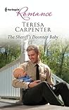The Sheriff's Doorstep Baby by Teresa Carpenter The Sheriff's Doorstep Baby by Teresa Carpenter
