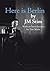 Here is Berlin by J.M. Stim