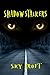 Shadowstalkers