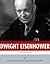 American Legends: The Life of Dwight D. Eisenhower