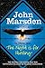The Night is for Hunting by John Marsden