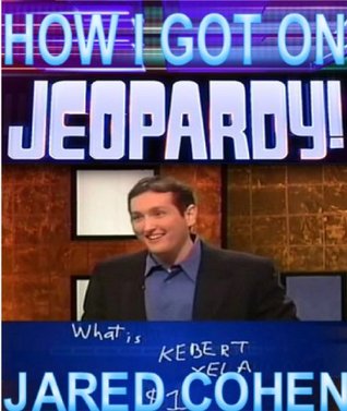 How I Got on Jeopardy!...and Won! (Kindle Edition)