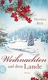 Weihnachten auf dem Lande by Martina Bick