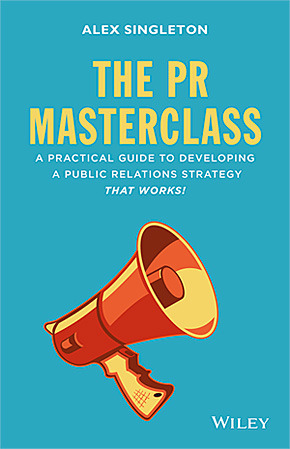 The PR Masterclass: How to develop a public relations strategy that works!