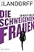 Die schweigenden Frauen