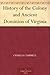 History of the Colony and Ancient Dominion of Virginia