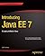 Introducing Java EE 7: A Look at What's New