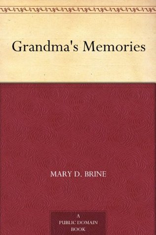 Grandma's Memories (Kindle Edition)