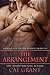 The Arrangement (Courtland Chronicles, #4)