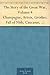 The Story of the Great War, Volume 4 Champagne, Artois, Grodn... by Francis Joseph Reynolds