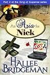 An Aria for Nick by Hallee Bridgeman