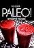 No-Cook Paleo! - Smoothie Recipes