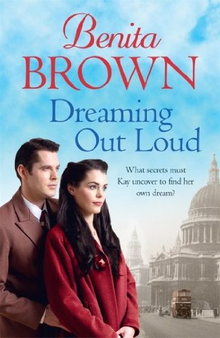 Dreaming Out Loud: Secrets abound in this gripping post-war saga (Kindle Edition)