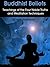 Buddhist Beliefs: Teachings...