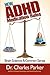 The New ADHD Medication Rules: Brain Science & Common Sense