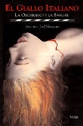 El Giallo italiano: La oscuridad y la sangre (Paperback)