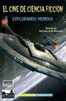 El cine de ciencia ficción. Explorando mundos (Paperback)