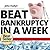 How To Beat Bankruptcy in a...
