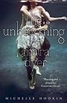 The Unbecoming of Mara Dyer by Michelle Hodkin
