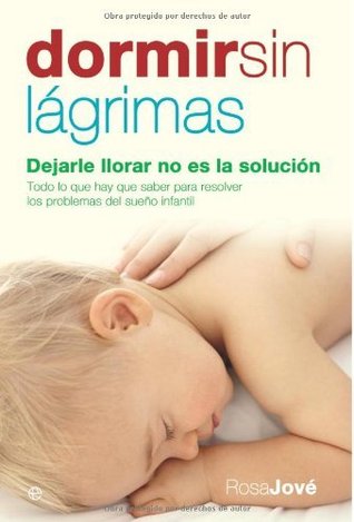 Dormir sin lágrimas (Kindle Edition)
