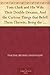 Tom Clark and His Wife Their Double Dreams, And the Curious Things that Befell Them Therein; Being the Rosicrucian's Story